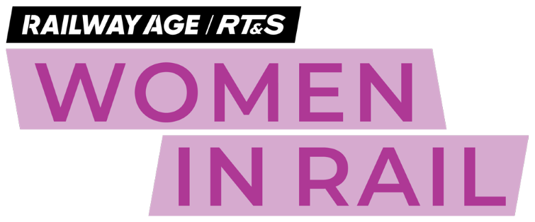Railway Age / RT&S Women in Rail