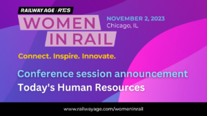 Women in Rail: Today's Human Resources
